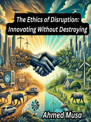 cover image of The Ethics of Disruption